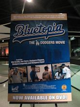 Bluetopia: The LA Dodgers Movie (2009) - Release info - IMDb