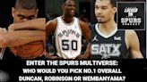 Enter the Spurs multiverse: Who goes No.1 in an NBA Draft - Duncan, Robinson, or Wembanyama? | Locked On Spurs