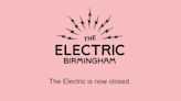 UK's oldest working cinema, The Electric Cinema in Birmingham, closes its doors