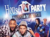 House Party: Tonight's the Night