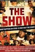 The Show (1995 film)