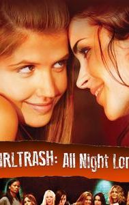 Girltrash: All Night Long