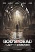 God's Not Dead: A Light in Darkness