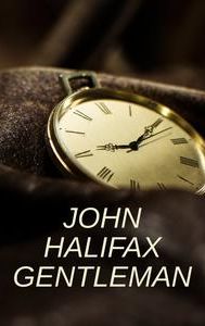 John Halifax Gentleman