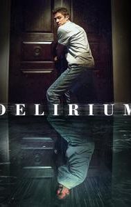 Delirium (2018 film)