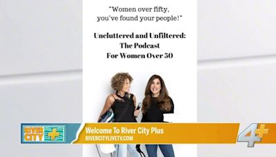 River City Plus: Gifts Mom will love .. and hate - with The Uncluttered and Unfiltered Podcast