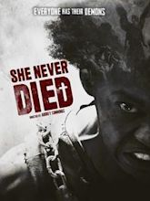 She Never Died