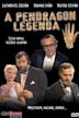 The Pendragon Legend (film)