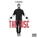 The Rise (Futuristic album)