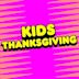 Kids Thanksgiving