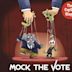 Mock the Vote