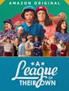 A League of Their Own