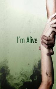 I'm Alive