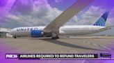 Airlines required to refund travelers