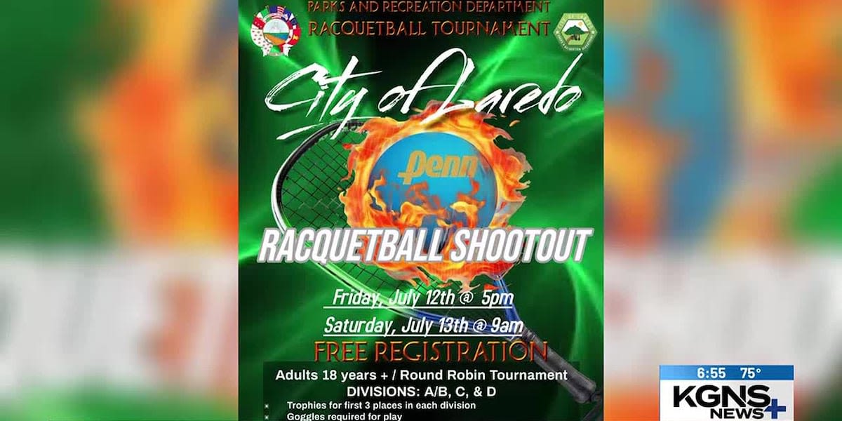 City of Laredo’s “Racquetball Shootout” open registration