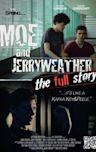 Moe & Jerryweather