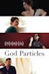 God Particles