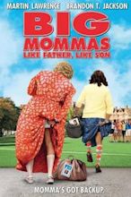 Big Mommas: Like Father, Like Son