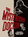 The Mysterious Doctor