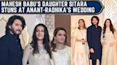 Sitara, the daughter of Mahesh Babu and Namrata Shirodkar, looks stunning at Anant-Radhika Wedding
