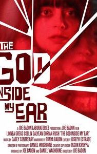 The God Inside My Ear