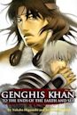 Genghis Khan: To the Ends of the Earth and Sea Vol. 1