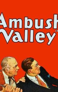 Ambush Valley