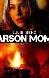 Arson Mom