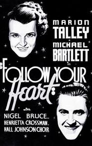 Follow Your Heart