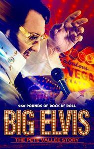 Big Elvis the Pete Vallee Story