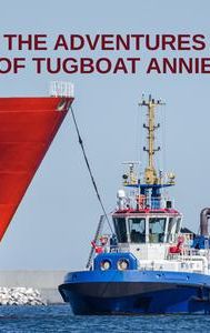 The Adventures of Tugboat Annie
