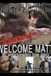 Welcome Matt: An Unfortunately True Story