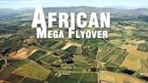 African Megaflyover