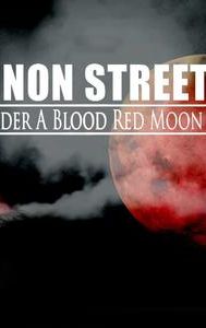 Shannon Street: Echoes Under a Blood Red Moon