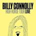 Billy Connolly: High Horse Tour Live