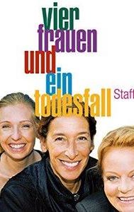 Vier Frauen und ein Todesfall