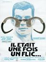 Il était une fois un flic