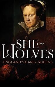 She-Wolves: England's Early Queens