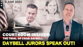 COURTROOM INSIDER | Chad Daybell jurors speak out - East Idaho News