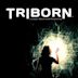 Triborn | Action, Sci-Fi, Thriller