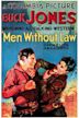 Men Without Law