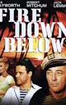 Fire Down Below (1957 film)