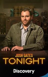 Josh Gates Tonight