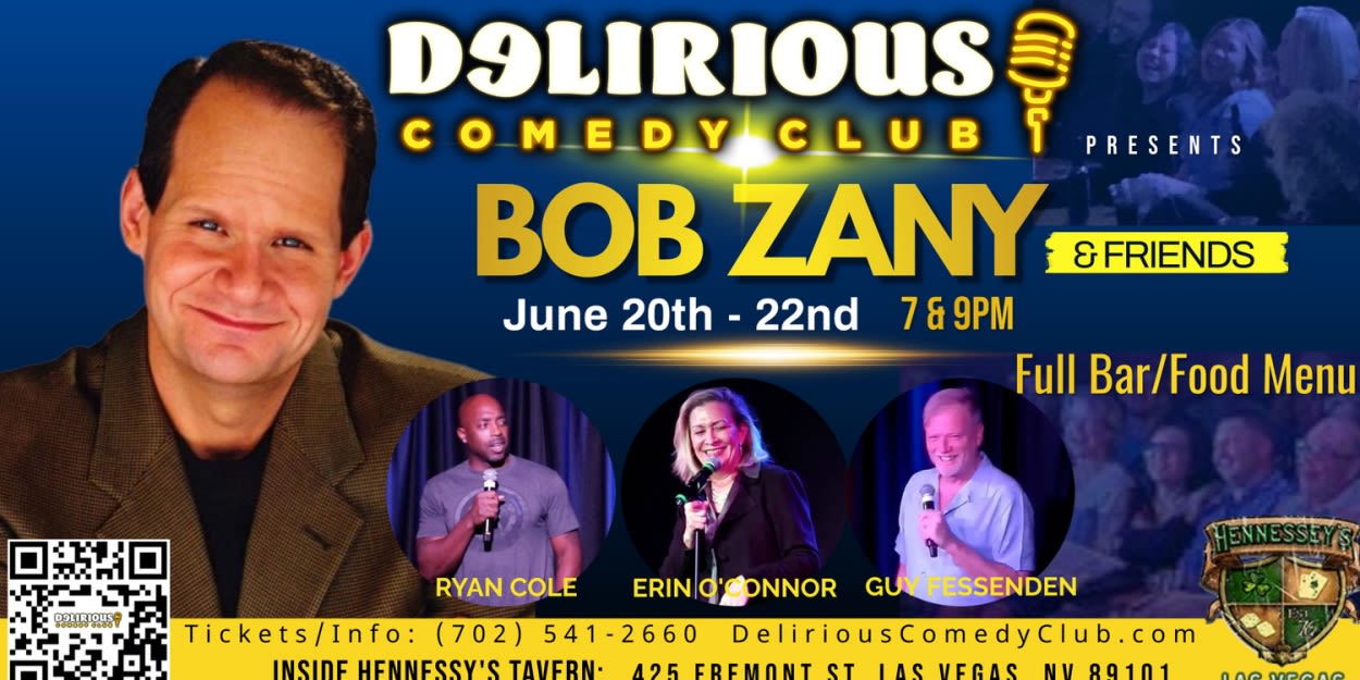 Bob Zany Brings Hilarity to Delirious Comedy Club in Downtown Las Vegas