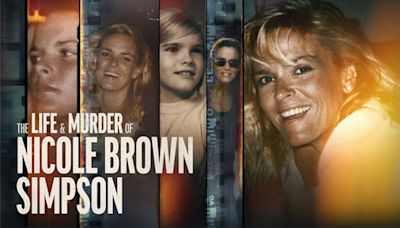 How to Watch The Life & Murder of Nicole Brown Simpson Live For Free to See Her Story