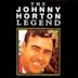 Johnny Horton Legend