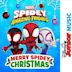 Merry Spidey Christmas [From "Disney Junior Music: Marvel's Spidey and His Amazing Friends"]