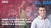 'El Bar': derbi catalán por la segunda plaza y el Bernabéu decidirá quién va a Wembley