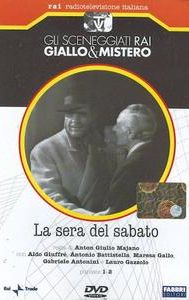 La sera del sabato