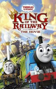 Thomas & Friends: King of the Railway: The Movie